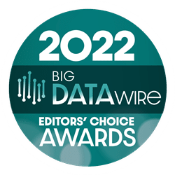 Circular badge with the text 2022 Big Data Wire Editors Choice Awards in white against a teal background. Digit-like lines and circles appear on the left, suggesting a technology theme.