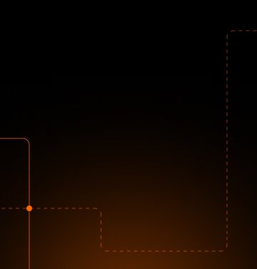 A black background with a subtle gradient transitioning to a warm orange at the bottom. Thin orange dashed lines enter from the left and bottom, intersecting in the lower left, with a small circle marking the intersection.