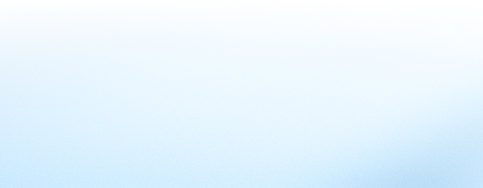 A smooth gradient background transitioning from white at the top to a light blue at the bottom.