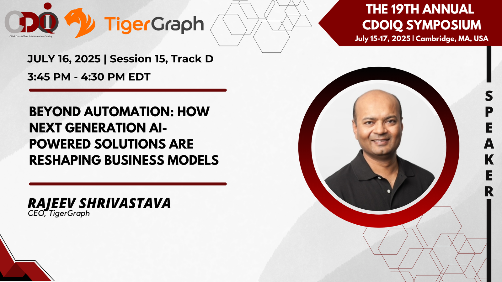 Promotional graphic for a symposium session featuring Rajeev Shrivastava. Includes event details, his photo, and the session title about AI-powered business models, with logos for CDOIQ and TigerGraph.