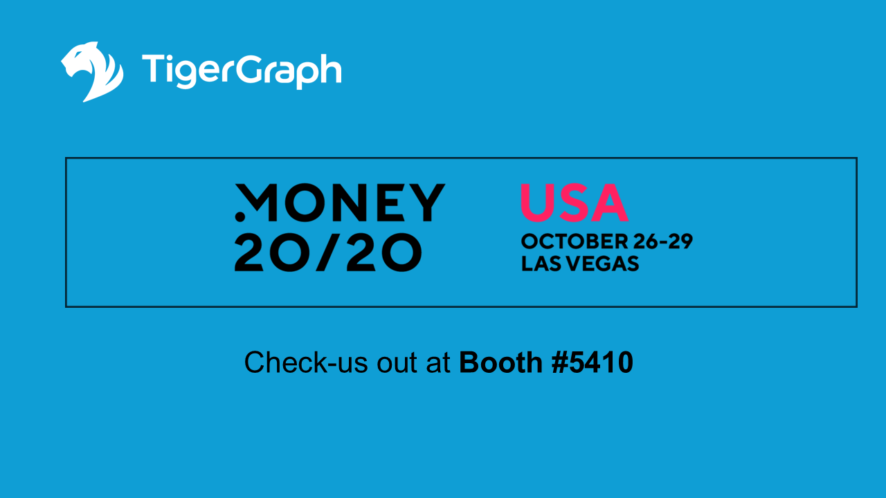 Blue promotional image with TigerGraph logo, announcing Money 20/20 USA event in Las Vegas, October 26-29. Text invites viewers to check them out at Booth #5410.